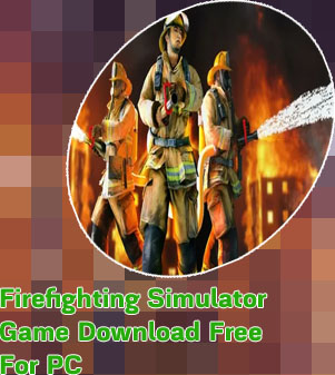 Firefighter game