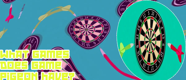Game pigeon darts