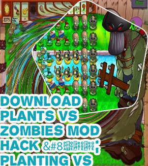 Plant vs zombie hack mod apk download